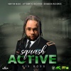 Squash - Active (Explicit)