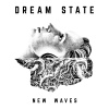 dreamSTATE - New Waves
