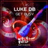 Luke Db - Get Busy (Radio Edit)