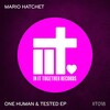 Mario Hatchet - Tested (Original Mix)