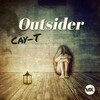 Cay-T - Outsider (Original Mix)