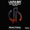 Laura May - Picture Imperfect (Original Mix)