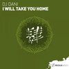 DJ_Dani - I Will Take You Home (Extended Mix)