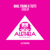 Nihil Young、Tutti - Eyes (Original Mix)