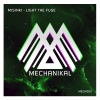 MiSinki - Light The Fuse (Original Mix)