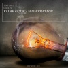 False Gods - High Voltage (Original Mix)