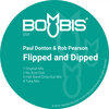 Rob Pearson、Paul Donton - Flipped & Dipped (Original Mix)