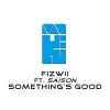 fizwii、Saison - Something's Good (Soundsbad Mix)