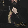 Fernando Lobo、los delinqüentes、Diego Pozo - Al Compás del Corazón