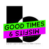 Rob Hayes、Deeptrak、Cathy Battistessa - Good Times & Misfits (Deeptrak Remix)