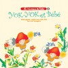 宝宝音乐花园 - YOK - YOK 的歌