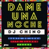 IAmChino、Gente de Zona、Fito Blanko、Fuego - Dame una Noche