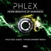 Phlex、Hanzo - Typhon (Mindset Remix)