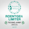 Roentgen Limiter - Techno Army (Original Mix)