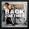 KAYLiTO - Back 2gether (Original Mix)