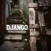 Dross、Foxy Myller - Django