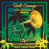 Dayvi、Victor Cardenas、Kelly Ruiz、BonHaus、武开东 - Baila Conmigo (KID & Bonhaus Remix)