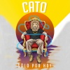 CATO - Sólo Por Hoy (Explicit)