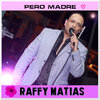 Raffy Matias - Besame