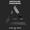Boston Dusk - Monochrome (Original Mix)