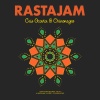 Chinonegro、Cris Ocana - Rastajam (Original Mix)
