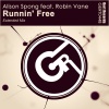Alison Spong、Robin Vane - Runnin' Free (Extended Mix)