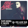 Filipe Guerra、Nalaya - Feel Alive 2k19 (Extended Mix)