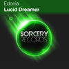Edonia - Lucid Dreamer (Original Mix)