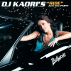 DJ KAORI - Be My Lover!! feat. Yinling of JOYTOY with DOBERMAN INC