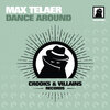 Max Telaer - Dance Around (Original Mix)