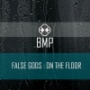False Gods - On the Floor (Original Mix)