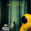 DJ Nirro - Free Your Mind (Radio Edit)