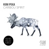 Kim Pixa《Caribou Spirit (Original Mix)》[MP3/LRC]