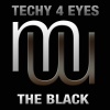 Techy 4 Eyes - The Black (Original Mix)