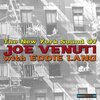 Joe Venuti、Eddie Lang - Look at the World and Smile