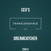 CEV's - Dreamcatcher (Original Mix)
