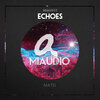 Matei - Echoes (Original Mix)