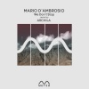 Mario D'Ambrosio - We Don't Stop (Original Mix)