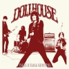 Dollhouse - Oh My Love