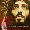 Blackwood Brothers - Blessed Jesus Loves You