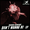 Wagner Henrique - Don't Wanna Be (Original Mix)