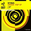 Wyrus - Smack