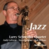 Larry Schneider、Andy LaVerne、Matt Wilson、steve la spina - I'm Getting Sentimental over You