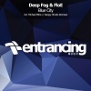 Deep Fog、FloE《Blue City (Original Mix)》[MP3/LRC]