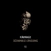 Karnage - Scramble Crossing (Original Mix)