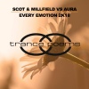 Scot、Millfield、Aura《Every Emotion 2K18 (Radio Edit)》[MP3/LRC]