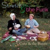 stretch、The Funk - Grams is Not the Answer