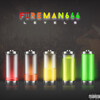 Fireman766 - LEVELS
