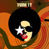 Ian Faze - Funk It (Original Mix)