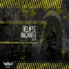 MACHINIST - Desolating Evil (Relapse Remix)